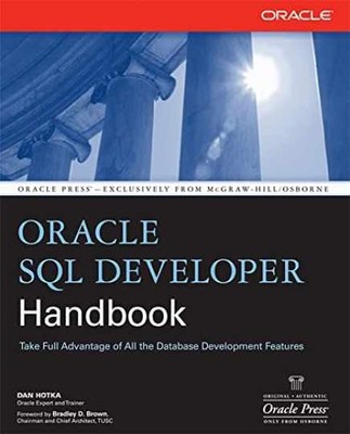 Oracle SQL Developer Handbook (Oracle - Paperback, by Hotka Dan - Acceptable