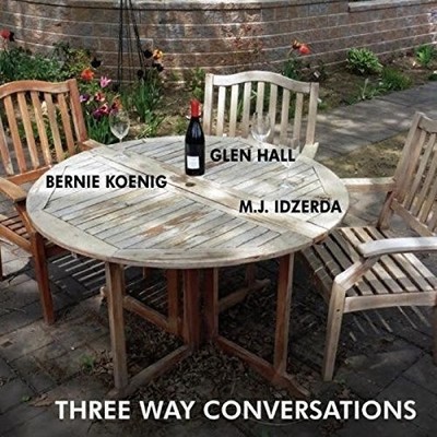 Drei-Wege-Gespräche von HALL, GLEN; BERNIE KOENIG & M.J. IDZERDA [Audio-CD]