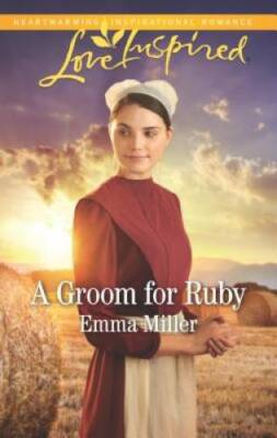 A Groom for Ruby (The Amish Matchmaker) - Mass Market Paperback - GOOD