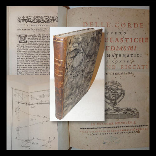 RICCATI Giordano : Delle Corde ovvero Fibre Elastiche Schediasmi - Bologna 1767 - Foto 1 di 2