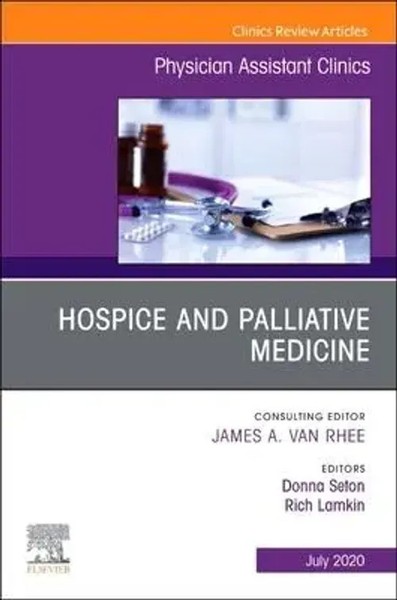 Hospice And Palliative Medicine, An Issue Of Physician Assistant Clinics Buch-image