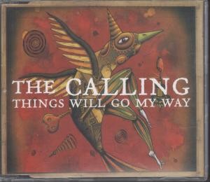Calling Things Will Go My Way CD Europe Rca 2004 album version b/w original