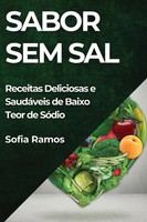Sofia Ramos | Sabor Sem Sal | Taschenbuch | Portugiesisch (2023) | Sofia Ramos