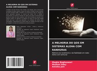 Megha Baghsawari (U. A.) | A Melhoria Do Qos Em Sistemas Aloha Com Ranhuras