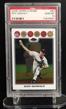 2008 Topps Chrome - Roy Oswalt #63 PSA 10 - Pop 2!