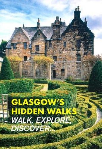 Stephen Millar Glasgow's Hidden Walks (Tascabile)