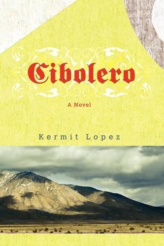 Кермит Лопес Сиболеро (Книга в мягкой обложке) (ИМПОРТ ИЗ Великобритании)