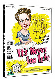 IT'S NEVER TOO LATE - PHYLLIS CALVERT  / GUY ROLFE - NETWORK DVD - NEW/SEALED