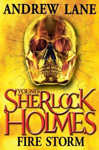 Fire Storm (Young Sherlock Holmes)-Andrew Lane, 9780330537964