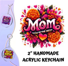 Custom Handmade Acrylic Keychain Best Mom Ever Mama Mothers Day Unique Gift
