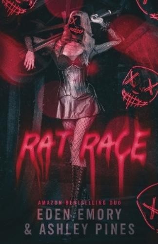 Ashley Pines Eden Emory Rat Race (Tascabile)
