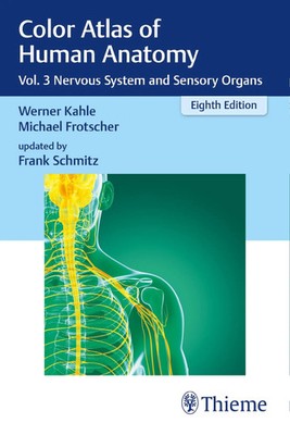 Color Atlas of Human Anatomy, Vol. 3 | Nervous System and Sensory Organs | Buch