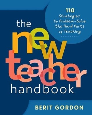 Berit Gordon The New Teacher Handbook (Taschenbuch) Teaching