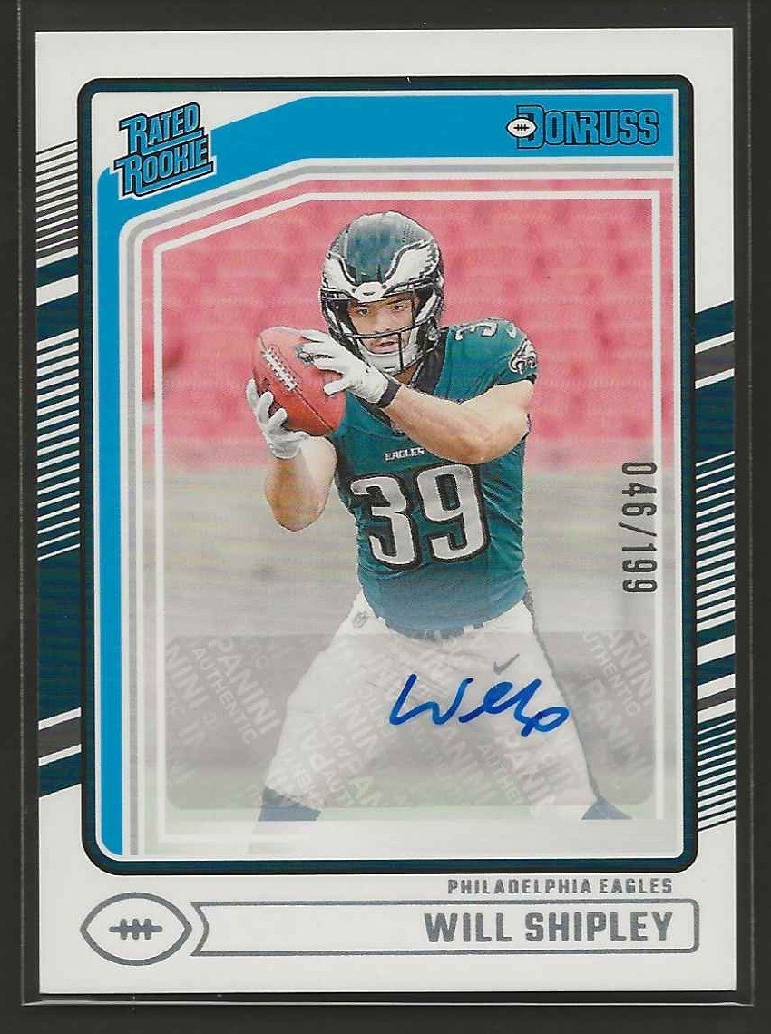 2024 Panini Donruss Will Shipley Rated Rookie Auto Autograph /199 #312 READ
