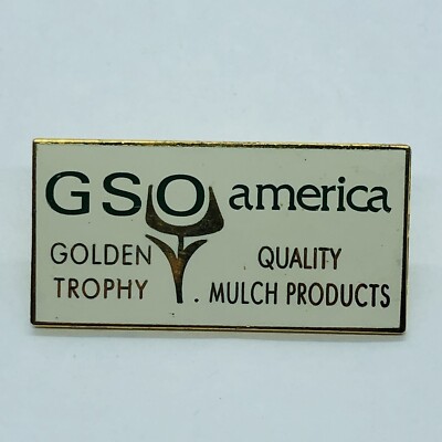 GSO America Golden Trophy Quality Mulch Product Advertising Pin Pinback Lapel