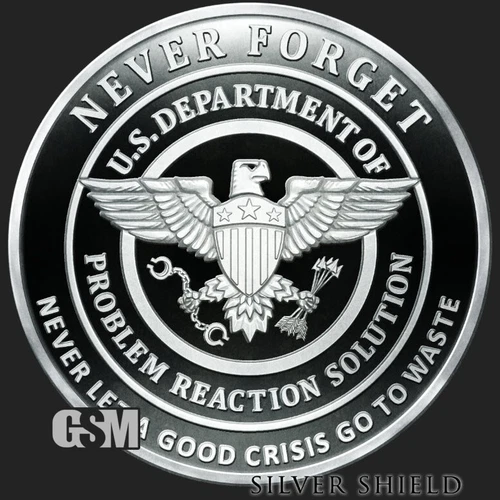 2022 1OZ Problem, Reaction, Solution Proof Silver Shield "LAST ONE" Collector AG