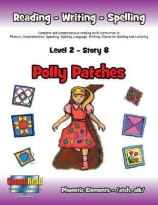 Level 2 Story 8-Polly Patches: I Will Be A Friend And Find Ways To Help Tho...