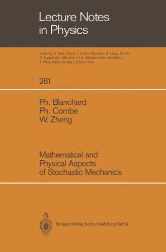 Lecture Notes in Physics Ser.: Mathematical and Physical Aspects of ...