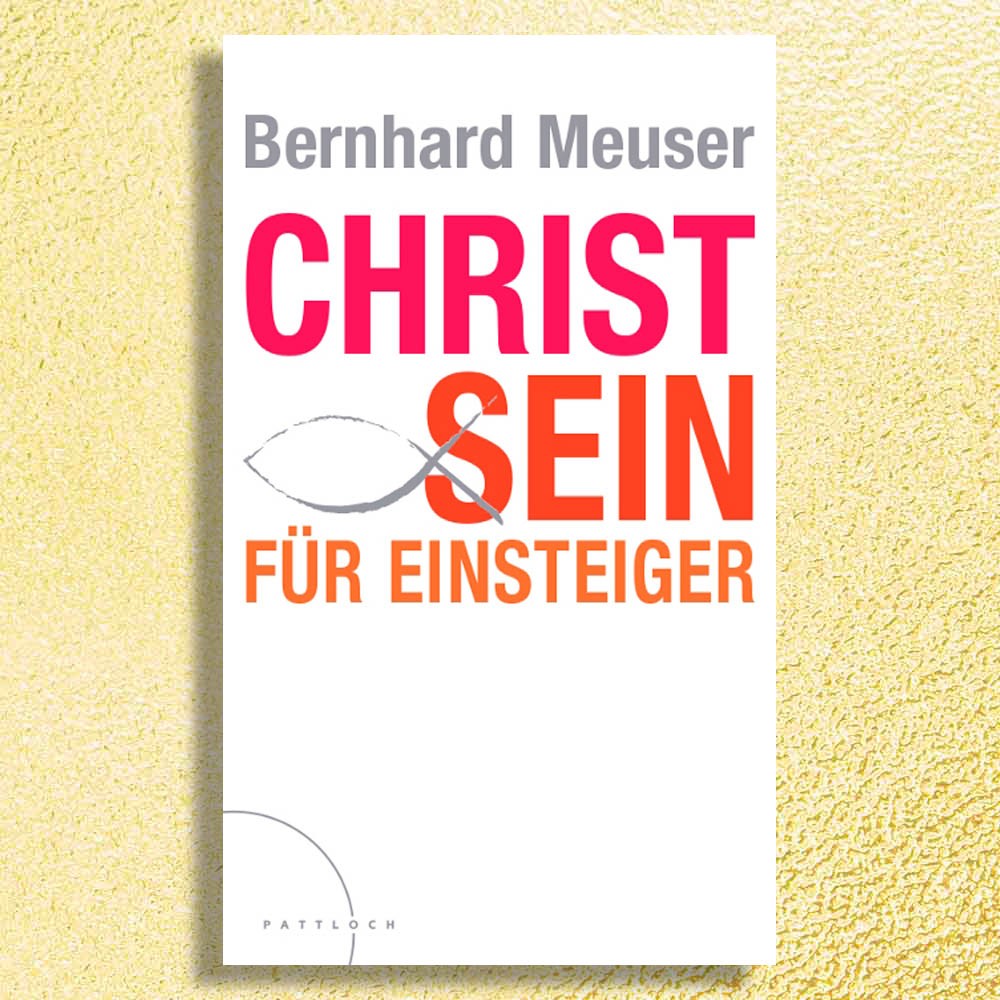 Christ sein für Einsteiger - Bild 2