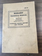 Hobart Technical Manual EW-91 Gasoline Engine Driven ARC Welder