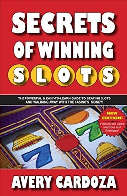 Secrets of Winning Slots, Cardoza, Avery