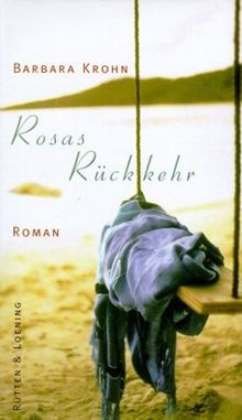 Rosas Rückkehr von Krohn, Barbara | Buch | Zustand sehr gut