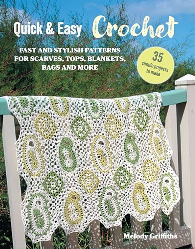 Quick & Easy Crochet: 35 simple projects to make: Fast and Stylish Patterns for - Image 8