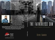 The Fatherless Son: A Story of Rejection- paperback, Steve Saucer, 9781734590005