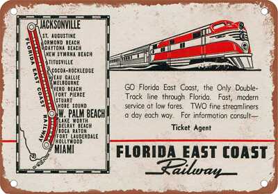 METAL SIGN - Florida East Coast Streamliners with Map - Vintage Rusty ...