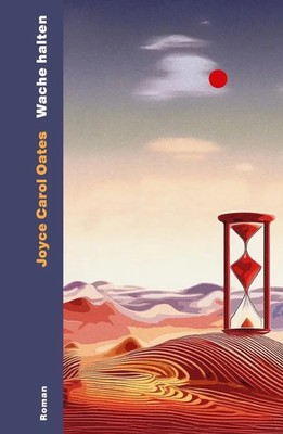Wache halten | Joyce Carol Oates | Buch | 448 S. | Deutsch | 2025 | Ecco
