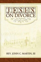 John Martin | Jesus On Divorce | Taschenbuch | Englisch (2004) | AuthorHouse