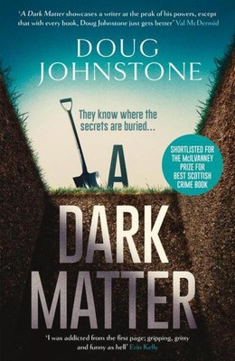 A Dark Matter: Volume 1 Doug Johnstone Taschenbuch Skelfs 336 S. Englisch 2020