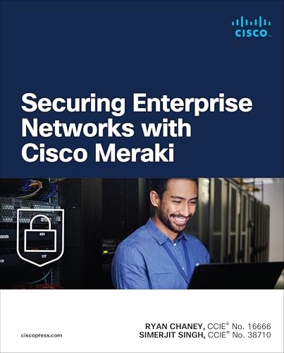 Securing Enterprise Networks with Cisco Meraki (Networking Technology: Security) - Image 2