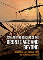Joerg Mull | Towards The Borders Of The Bronze Age And Beyond | Taschenbuch