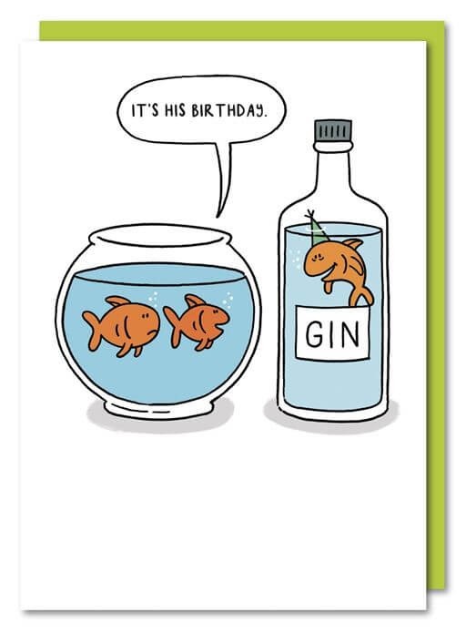 Funny Birthday Card Goldfish in Gin Bottle Drunk - Humorous Greeting Card