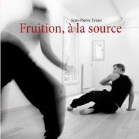 Jean-Pierre Texier | Fruition, à La Source | Taschenbuch | FranzöSisch (2012)