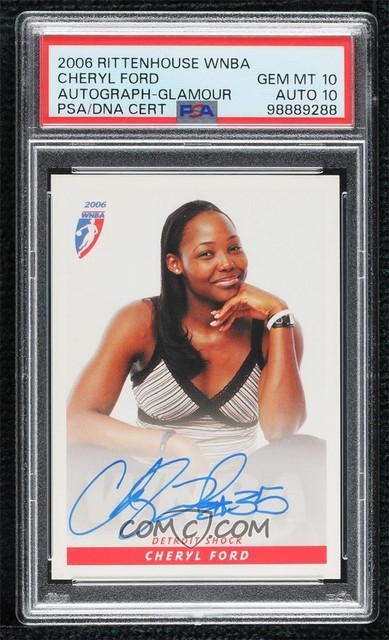 2006 Rittenhouse WNBA Cheryl Ford Auto Glamour Pose Dual PSA 10 Auto 10