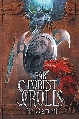 Far Forest Scrolls Na Cearcaill, Four, Alpha, 9781732149939 Free Shipping<-