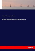 Richard A. Proctor (U. A.) | Myths And Marvels Of Astronomy | Taschenbuch (2018)
