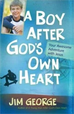A Boy After God's Own Heart: Your Awesome Adventure with Jesus - GOOD