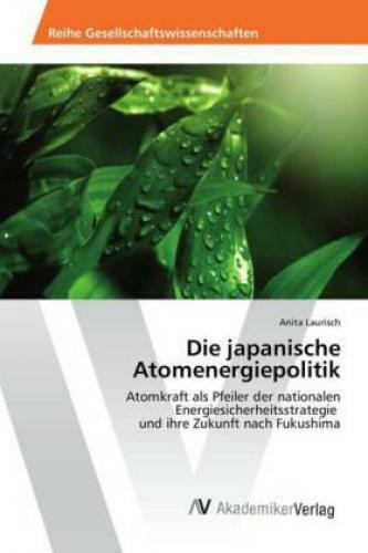 Thumbnail - Die Japanische Atomenergiepolitik Atomkraft Als Pfeiler Der Nationalen