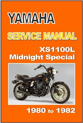 YAMAHA Workshop Manual XS1100 XS1100L 1980 1981 & 1982 Midnight