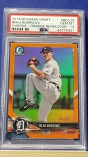 Beau Burrows - 2018 Bowman Draft Chrome Orange Refractor   PSA 10   #8/25