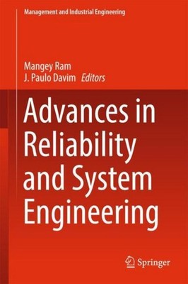 Advances in Reliability and System Engineering Mangey Ram