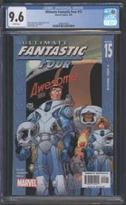 ULTIMATE FANTASTIC FOUR #15 - CGC 9.6 NM+ 1ST APPEARANCE – ADAM KUBERT COVER