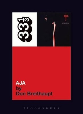 Steely Dan's Aja by Don Breithaupt (English) Paperback Book
