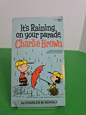 It s Raining on Your Parade, Charlie Brown   Charles Schulz   1975 Fawcett Crest