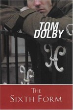 The Sixth Form, Dolby, Tom Book