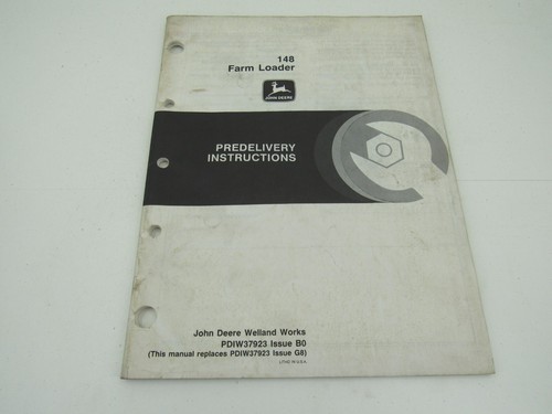 John Deere 148 Farm Loader Predelivery Instructions Manual