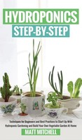 Matt Mitchell | Hydroponics Step-By-Step | Buch | Englisch (2021) | eWritingHub